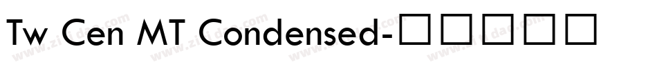 Tw Cen MT Condensed字体转换